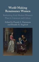 World-Making Renaissance Women