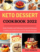 Keto Desserts Cookbook 2022