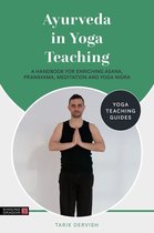 Yoga Teaching Guides - Ayurveda in Yoga Teaching