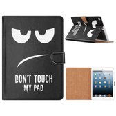 FONU Boekmodel Hoes Don't Touch My Pad iPad 2017 (5e Generatie) / iPad 2018 (6e Generatie) - 9.7 inch