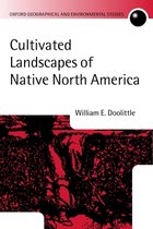 Cultivated Landscapes of Native North America
