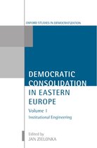 Democratic Consolidation in Eastern Europe