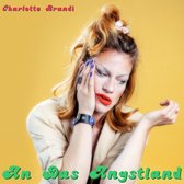Charlotte Brandi - An Das Angstland (LP)