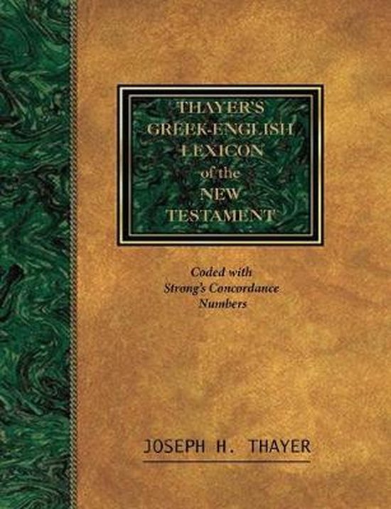 Thayer's Greek-English Lexicon of the New Testament - cover