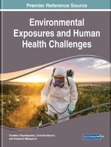 Environmental Exposures and Human Health Challenges