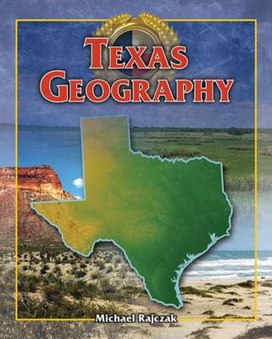 Texas Geography, Michael Rajczak 9781477745335 Boeken
