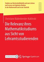 Die Relevanz Ihres Mathematikstudiums Aus Sicht Von Lehramtsstudierenden