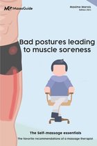 The Self-Massage Essentials- Bad postures leading to muscle soreness