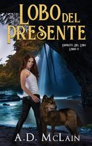 Espiritu del Lobo- Lobo Del Presente