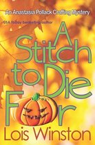 Anastasia Pollack Crafting Mystery-A Stitch to Die For