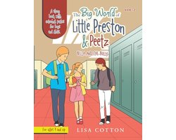 The Big World of Little Preston & Peetz