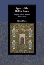 Cambridge Studies in Islamic Civilization- Agents of the Hidden Imam