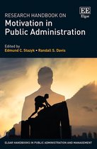 Elgar Handbooks in Public Administration and Management- Research Handbook on Motivation in Public Administration