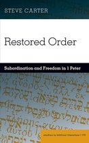 Studies in Biblical Literature- Restored Order
