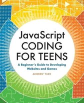 JavaScript Coding for Teens