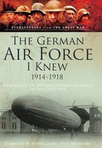 German Airforce I Knew 1914-1918
