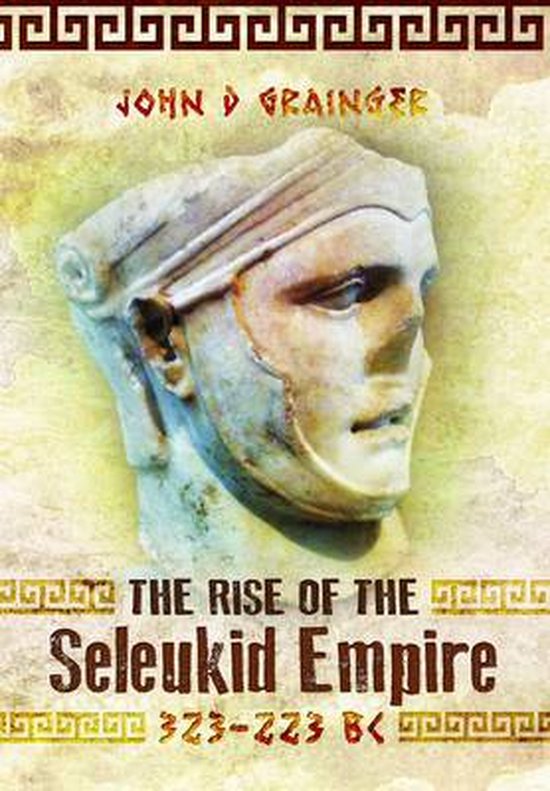 Rise of the Seleukid Empire