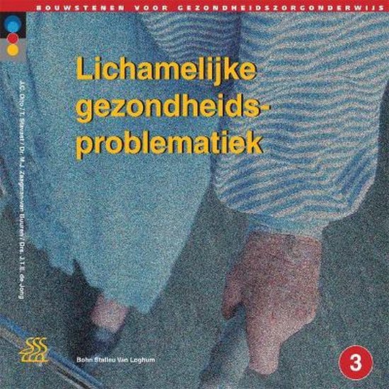 Cover van het boek 'Lichamelijke gezondheidsproblematiek / druk 1'