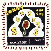 Sonny And The Sunsets - Hairdressers From Heaven (LP)
