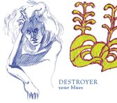 Destroyer - Your Blues (LP)