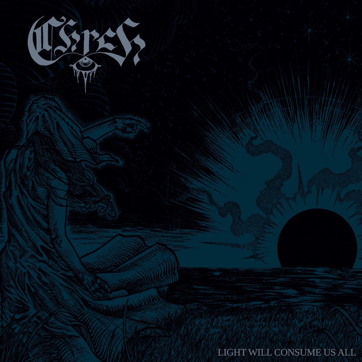 CHRCH - Light Will Consume Us All (LP)