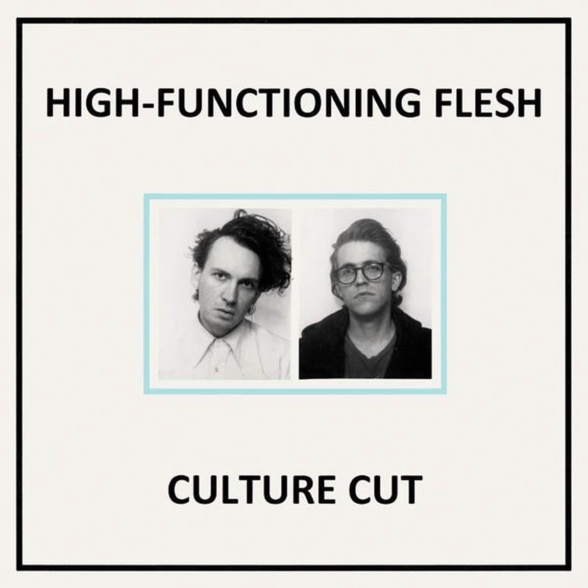 High-Functioning Flesh - Culture Cut (CD) (Deluxe Edition)