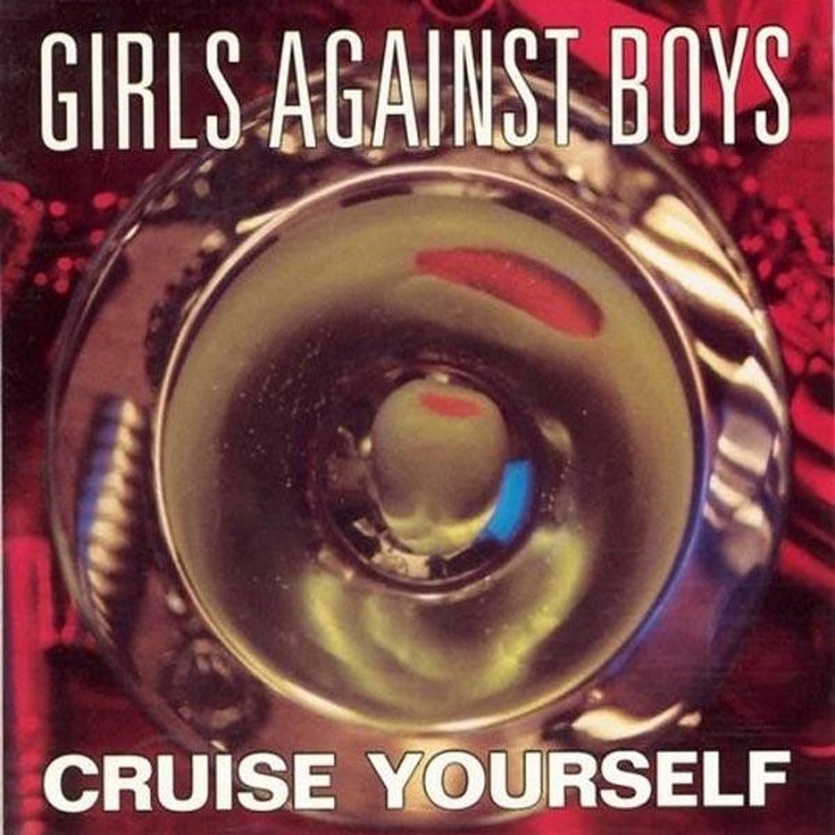 Girls Against Boys - Cruise Yourself (CD)