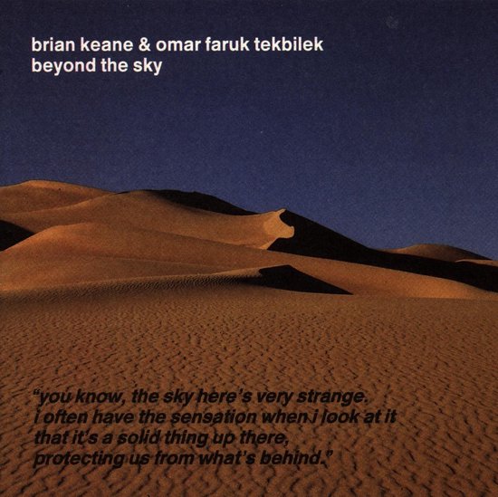 Brian Keane & Omar Faruk Tekbilek - Beyond The Sky (CD) - Brian Keane & Omar Faruk Tekbilek