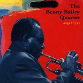 Benny Bailey Quartet - Angel Eyes (CD)