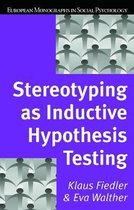 European Monographs in Social Psychology- Stereotyping as Inductive Hypothesis Testing