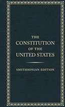 The Constitution of the Unted States - Smithsonian Edition