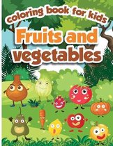 Fruits and Vegetables Coloring Book for Kids