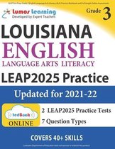 LEAP Test Prep: Grade 3 English Language Arts Literacy (ELA) Practice Workbook and Full-length Online Assessments: LEAP Study Guide