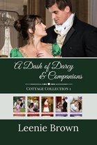 Dash of Darcy and Companions Collection-A Dash of Darcy and Companions Cottage Collection 1