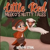 Meeko's Nutty Tales- Little Red