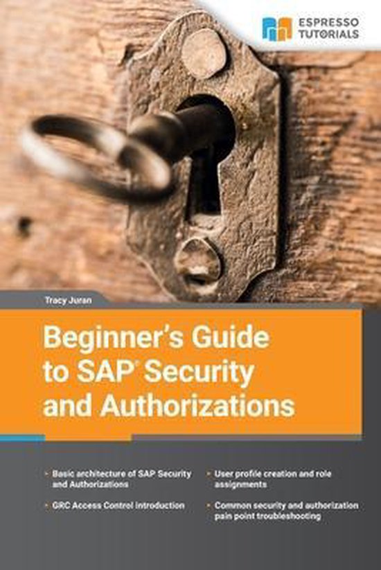 Beginner's Guide to SAP Security and Authorizations - cover