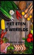 Het Eten S Werelds