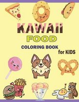 KAWAii Food Coloring Book for Kids