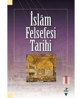 İslam Felsefesi Tarihi 1