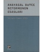 Anayasal Bütçe Reformunun Esasları