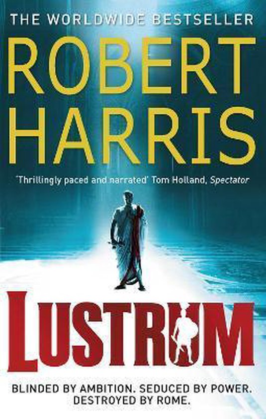 ISBN Lustrum, Roman, Anglais, Livre broché, Robert Harris | 9780099406327 |  Livres | bol