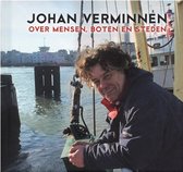 Johan Verminnen - Over Mensen, Boten En Steden (CD)