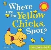 Where are the Yellow Chicks, Spot?