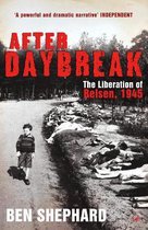 After Daybreak Liberation Of Belsen