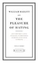 On The Pleasures Of Hating