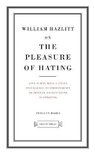 On The Pleasures Of Hating