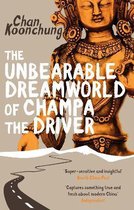 Unbearable Dreamworld Of Champa Driver