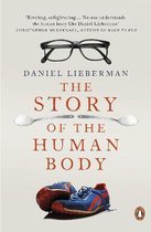 Boek cover Story Of The Human Body van Daniel Lieberman