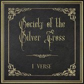 Society Of The Silver Cross - 1 Verse (LP)