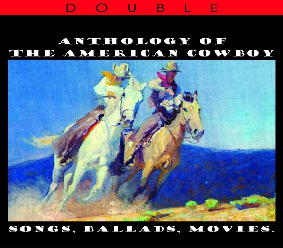 Various Artists - Anthology Of The American Cowboy (CD)